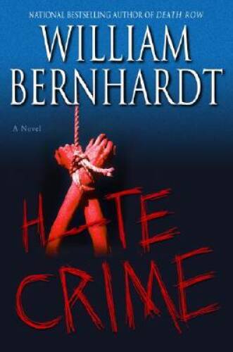 Hate crime bernhardt - crime, (bernhardt